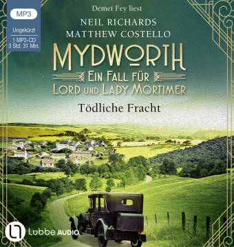 Mydworth - Tödliche Fracht, 1 Audio-CD, 1 MP3