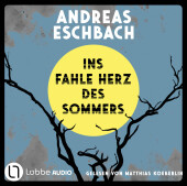 Ins fahle Herz des Sommers, 5 Audio-CD