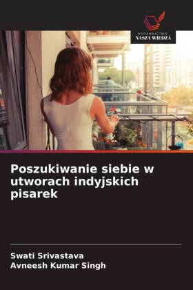 Poszukiwanie siebie w utworach indyjskich pisarek