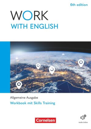Work with English - 6th edition - Allgemeine Ausgabe - A2-B1+