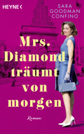 Mrs. Diamond träumt von morgen