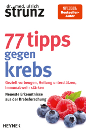77 Tipps gegen Krebs