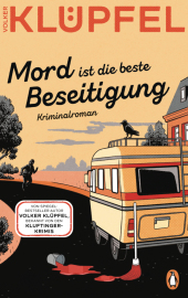 Mord ist die beste Beseitigung