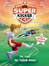Die Superkicker - Das Duell der Fußball-Helden