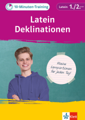 Klett 10-Minuten-Training Latein Deklinationen 1./2. Lernjahr