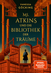 Ms. Atkins und die Bibliothek der Träume
