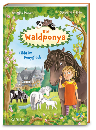 Die Waldponys - Tilda im Ponyglück