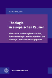 Theologie in europäischen Räumen