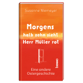 Morgens halb zehn sieht Herr Müller rot